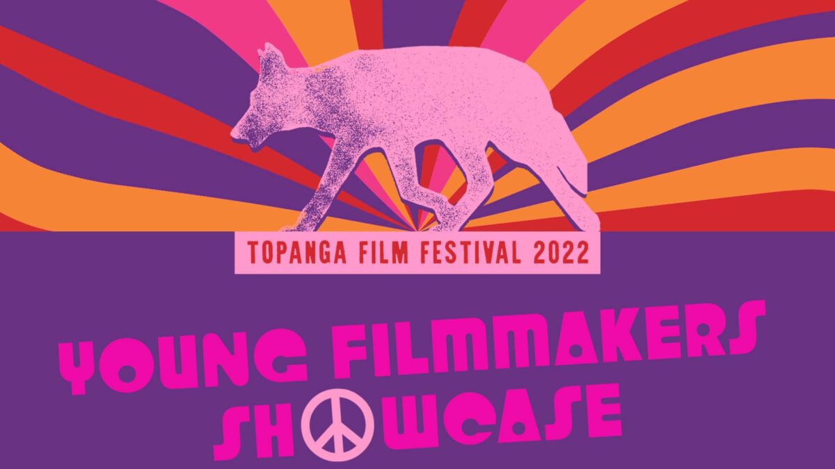 Topanga Film Festival, Young Filmmaker Showcase