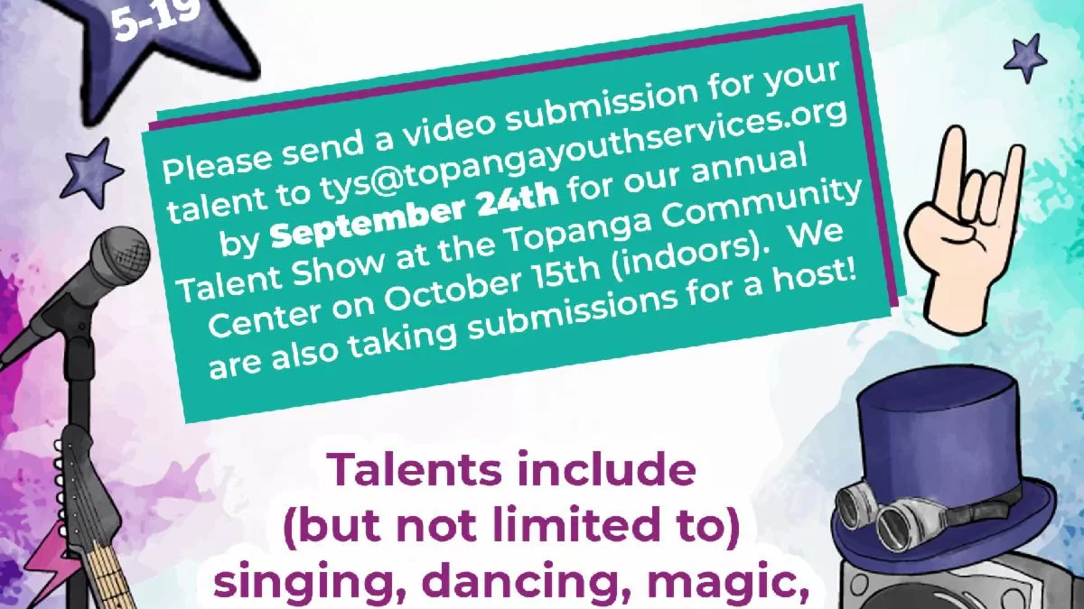 Topanga Youth Services Presents the Topanga Talent Show!