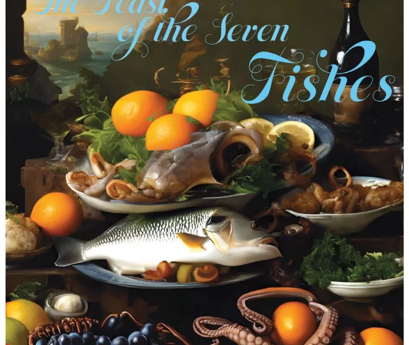 The Feast of the Seven Fishes