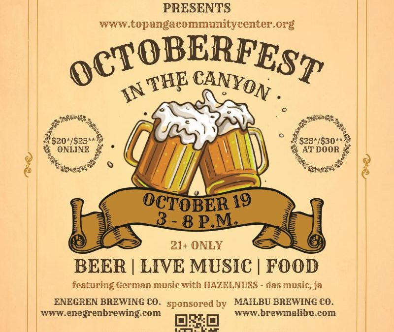 Topanga Community Center presents: Octoberfest in the Canyon